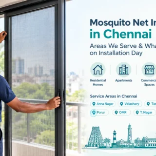 Mosquito Net Installation in Chennai